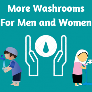 More Washrooms For Men and Women